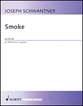 Smoke SATB Choral Score cover